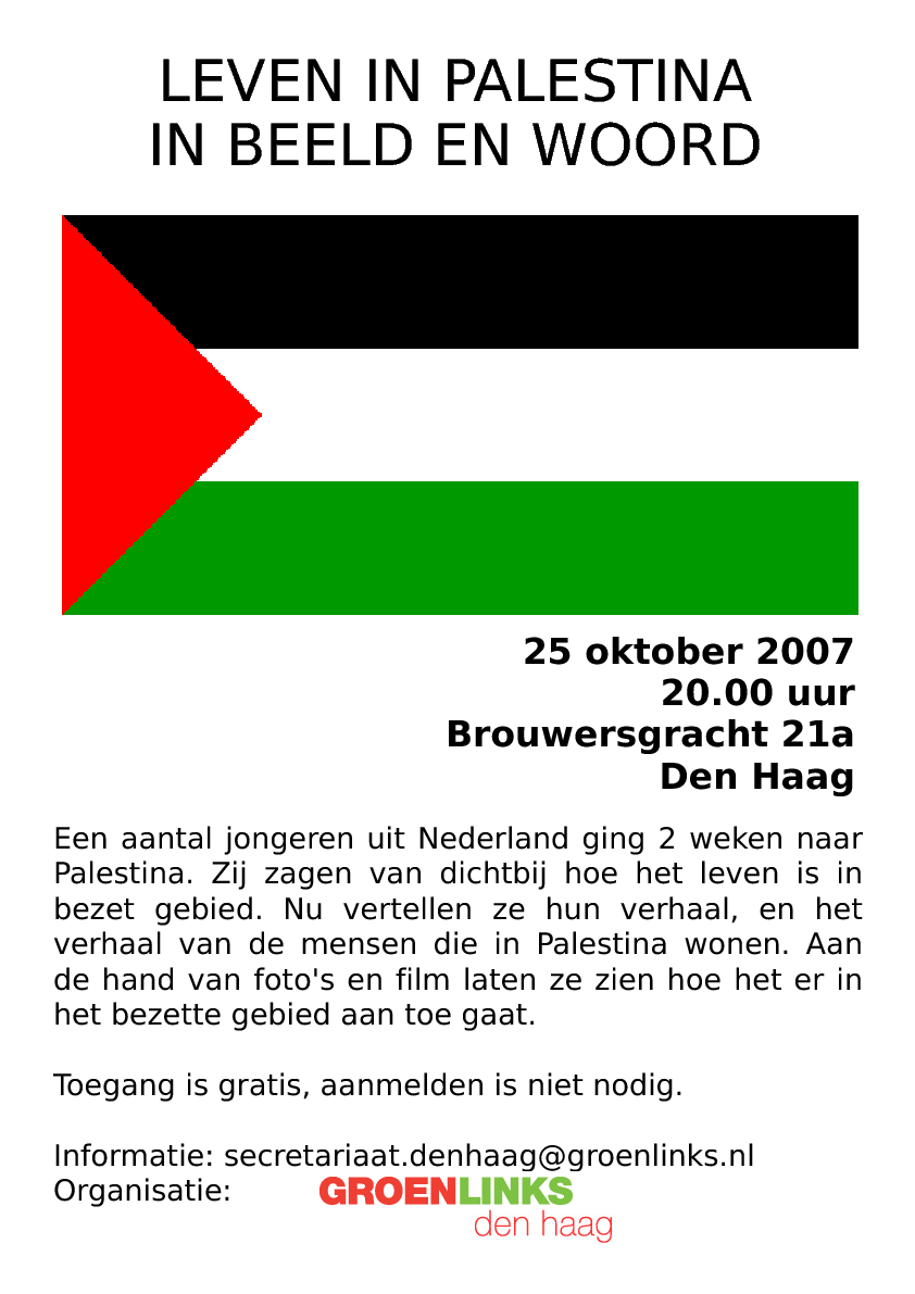 25 oktober 2007, 20.00 uur, Brouwersgracht 21a, Den Haag, presentatie in woord beeld en film
